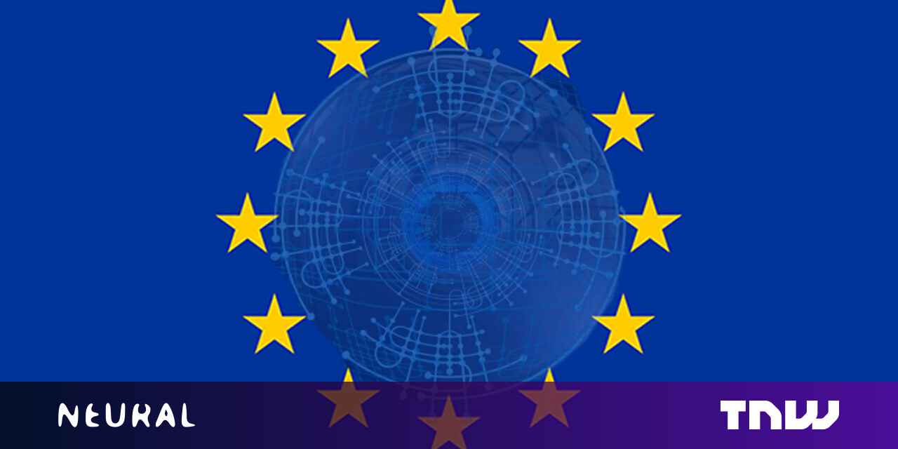 A critical review of the EU’s ‘Ethics Guidelines for Trustworthy AI’ - The Next Web