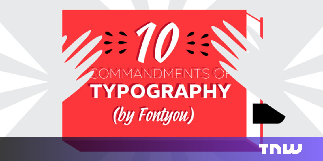 The 10 Commandments of Typography