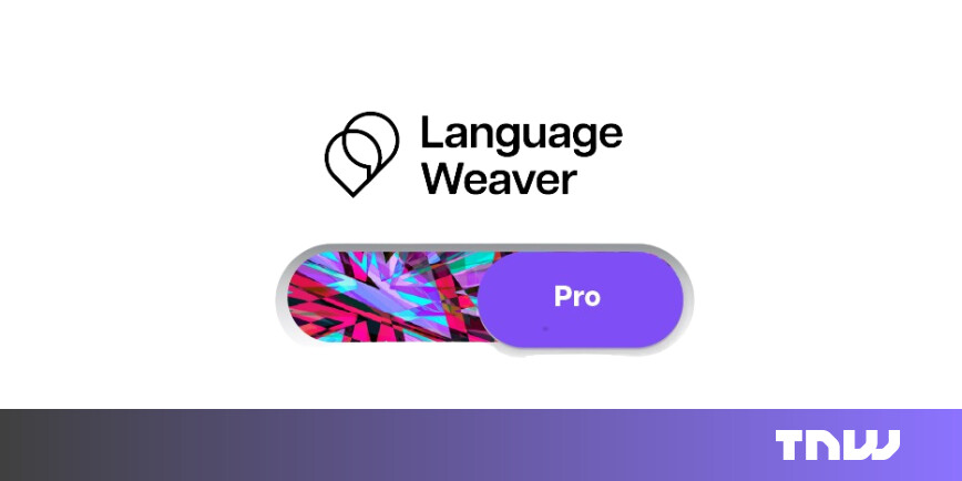 RWS launches Language Weaver Pro