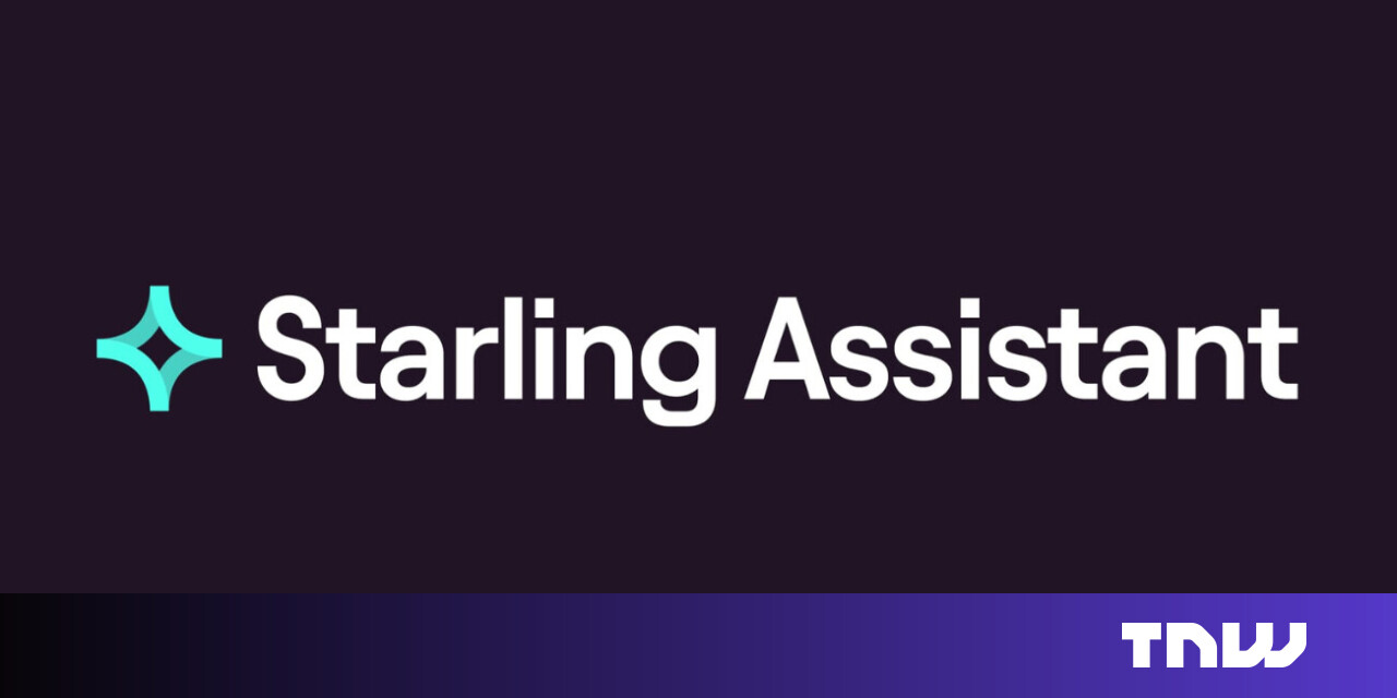 Starling launches an AI banking assistant that actually does things