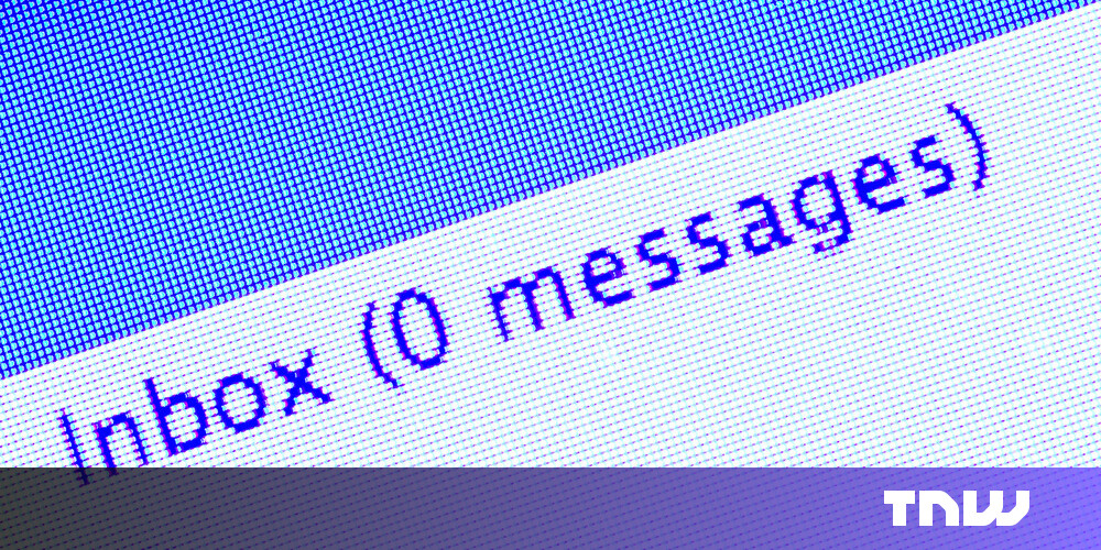 Forget 'Inbox Zero': Your empty email account means nothing