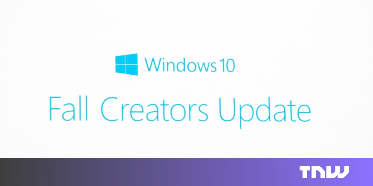 Microsoft announces the Windows 10 ‘Fall Creators Update’