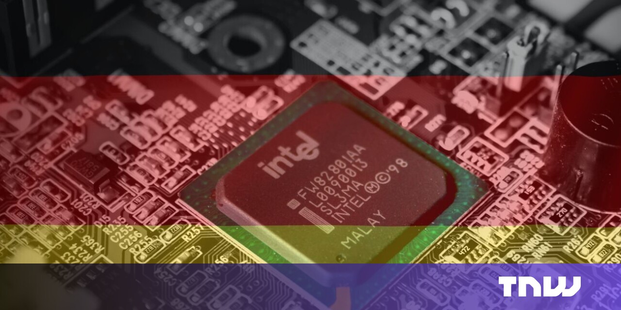 Germany refuses to give Intel more cash for €17bn chip plant Germany refuses to give Intel more cash for €17bn chip plant