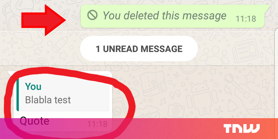 Psa You Can T Remove Whatsapp Messages Once They Ve Been Quoted Psa You Can T Remove Whatsapp Messages Once They Ve Been Quoted