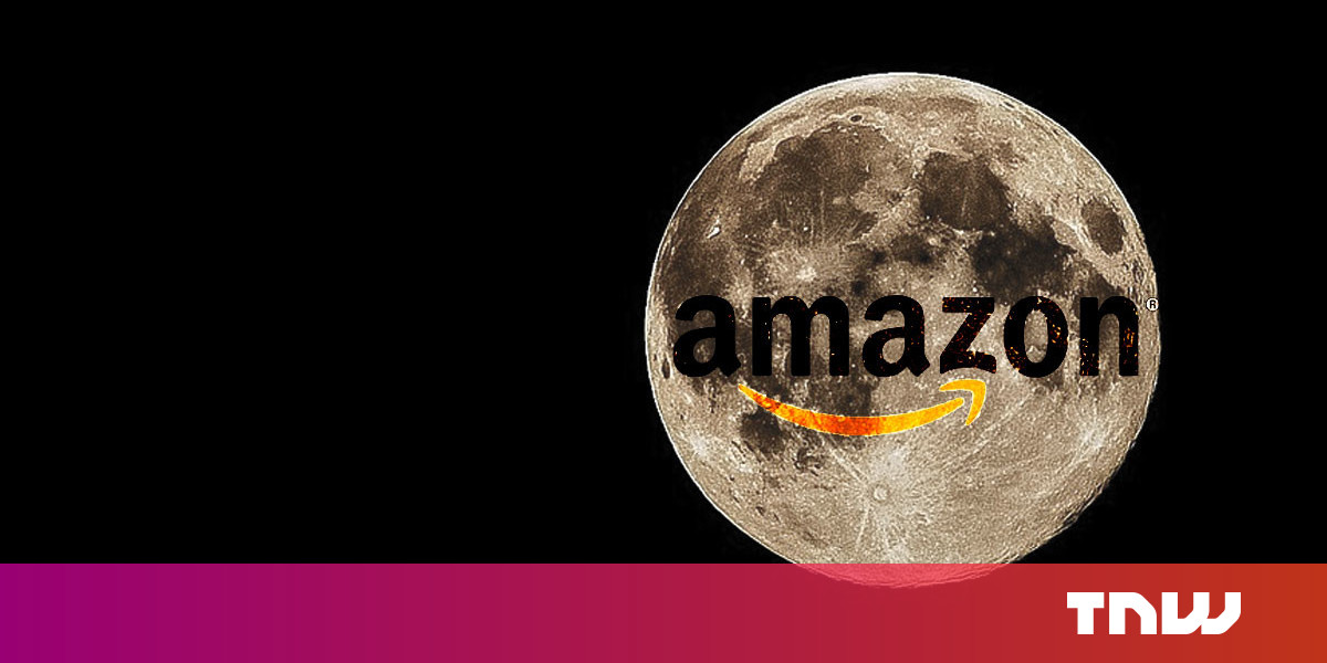 Amazon Could Be Delivering To The Moon By 23