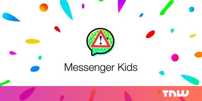 photo of Facebook’s Messenger Kids failed to do its only job of keeping tabs on children’s chats image