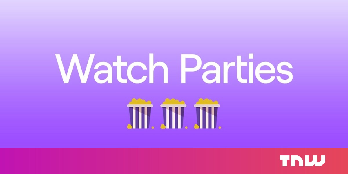 How To Use Twitch S New Watch Party Feature To Binge Shows With Viewers