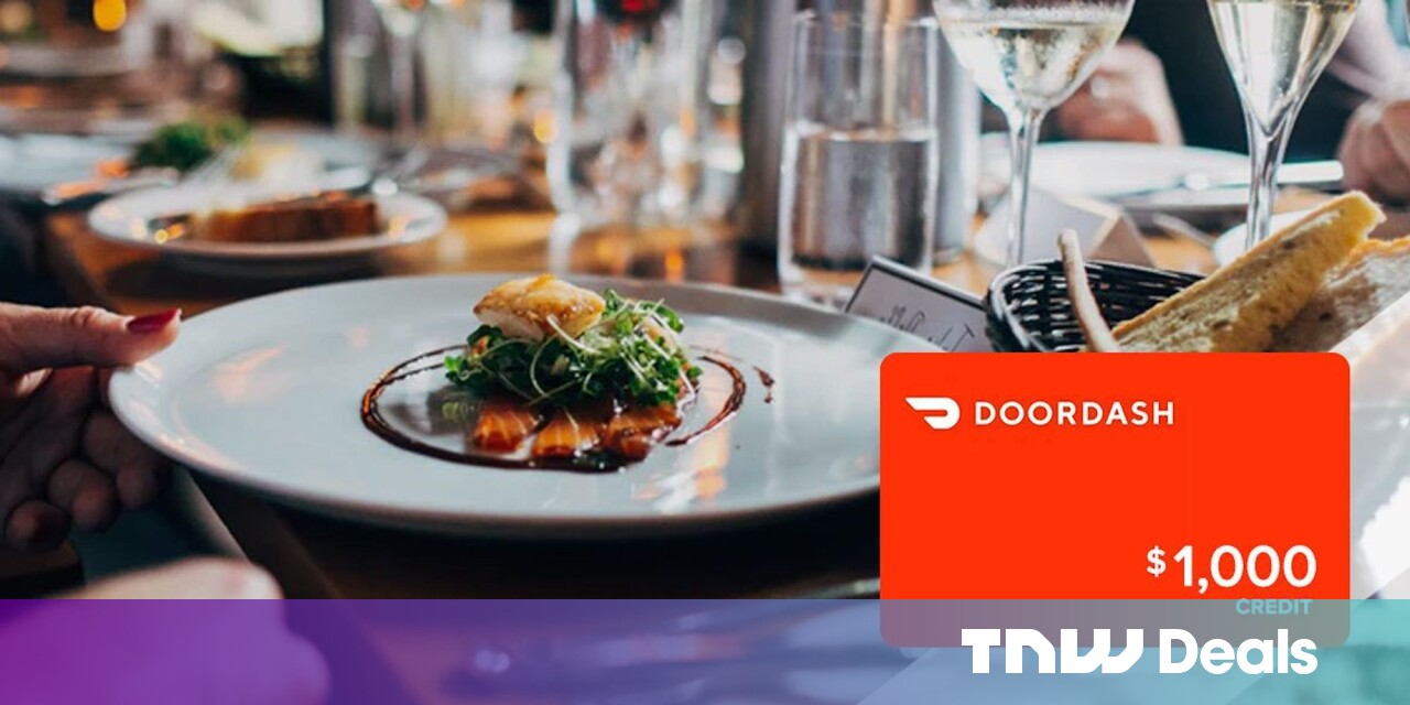 If you'd like $1000 in DoorDash credit, we've got a little proposition for you. - The Next Web