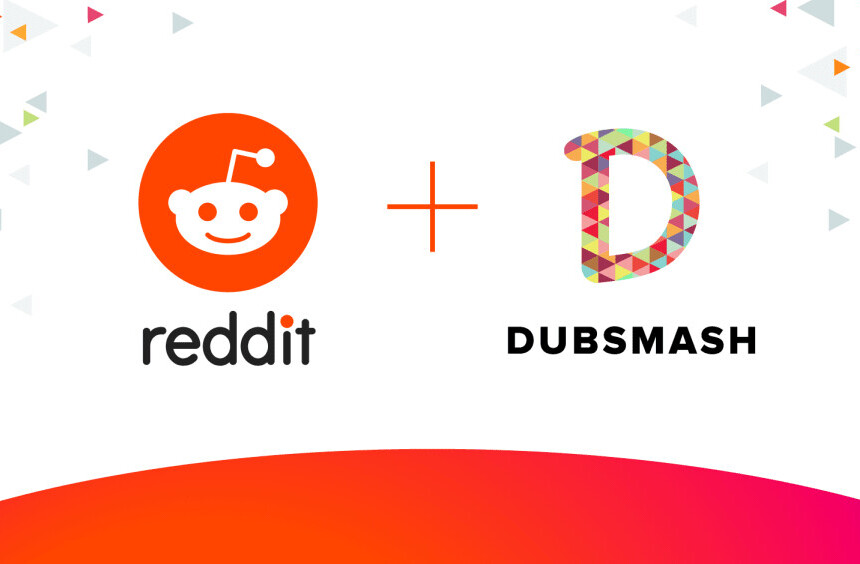 Reddit acquires Dubsmash and enters the short video market
