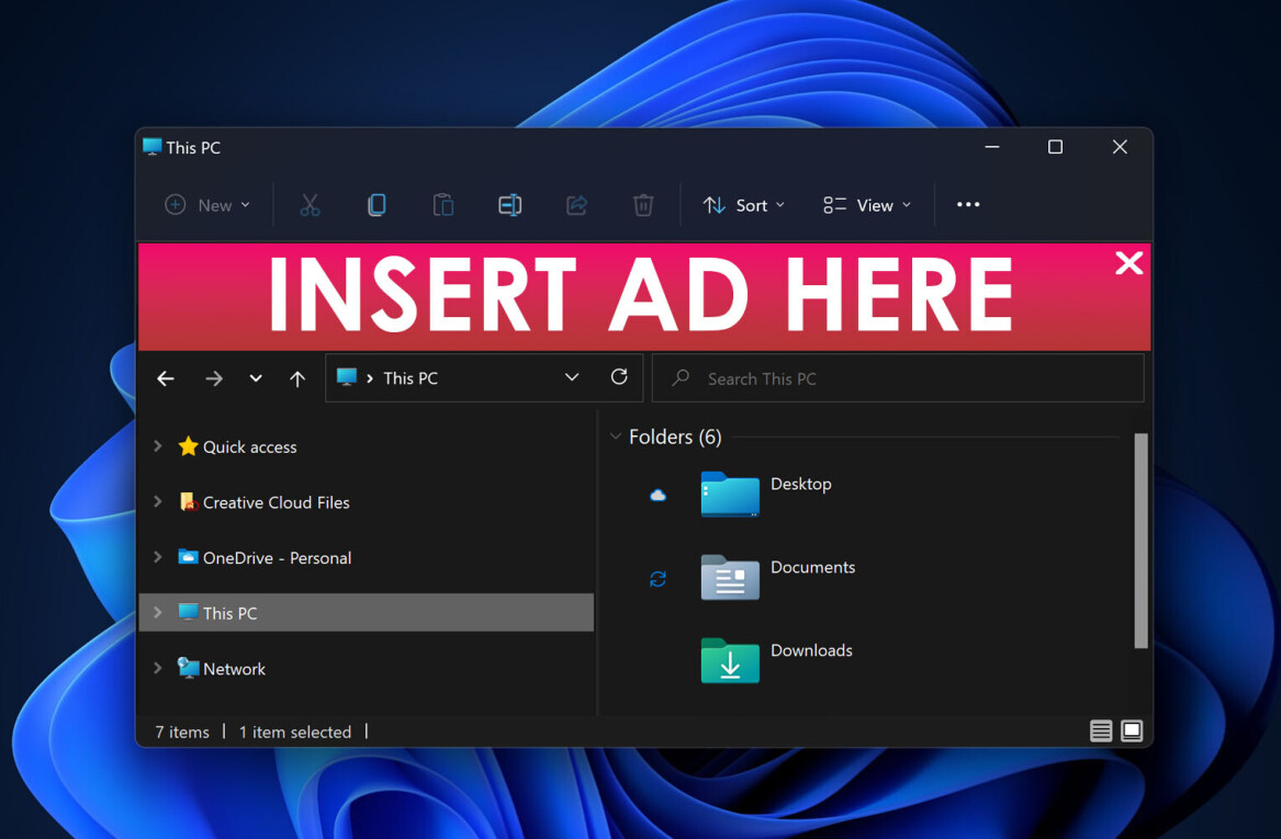 Dear Microsoft, putting ads in the Windows 11 File Explorer is a very dumb idea