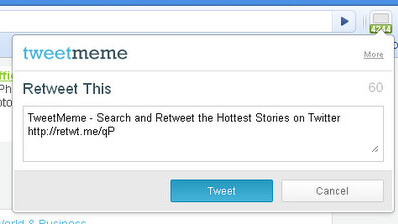 TweetMeme extension just made Retweeting from Chrome even easier.