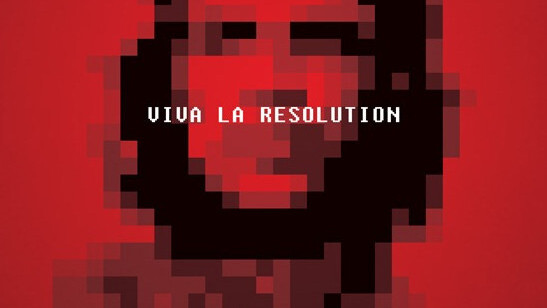 Viva la Resolution!