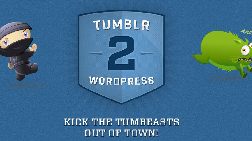 Tumblr down again? Tumblr2WP makes migrating to WordPress simple