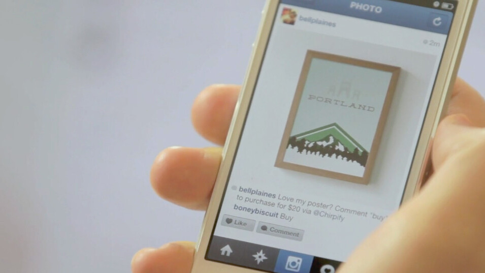 Chirpify expands beyond Twitter, integrates its simple in-stream commerce platform with Instagram