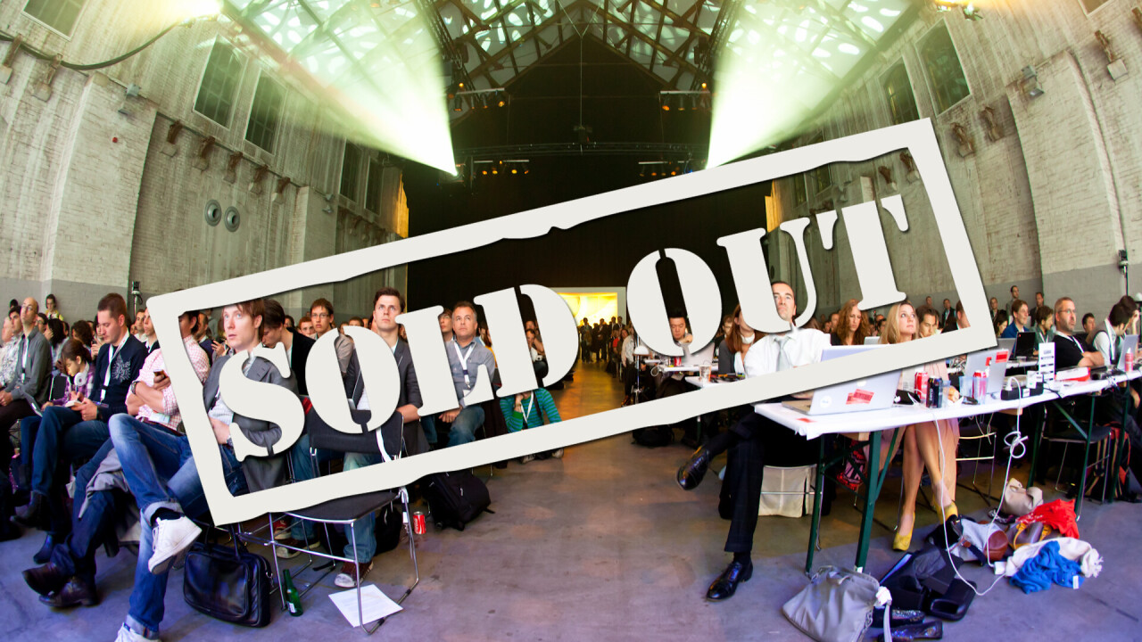 The Next Web Conference Europe has sold out!