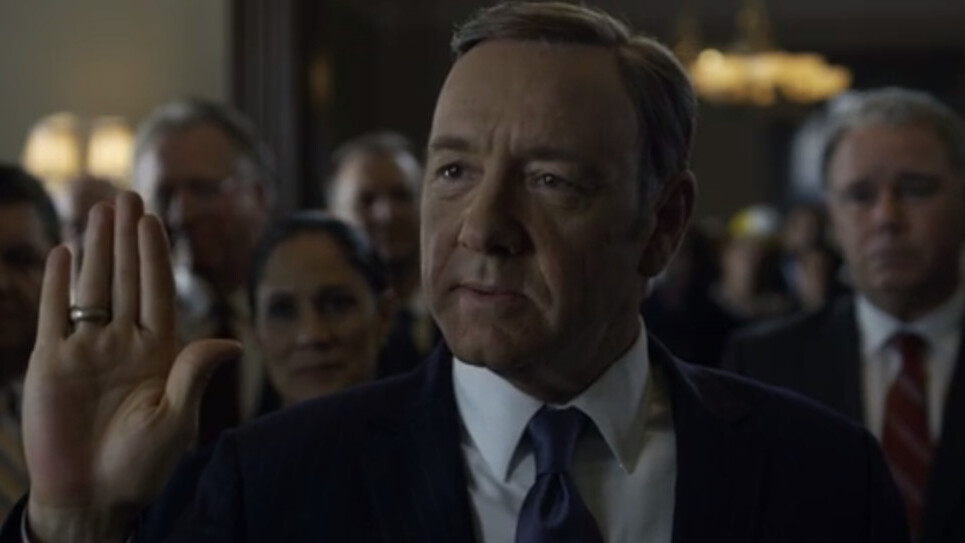 Are you binge-watching House of Cards? I just can’t keep up