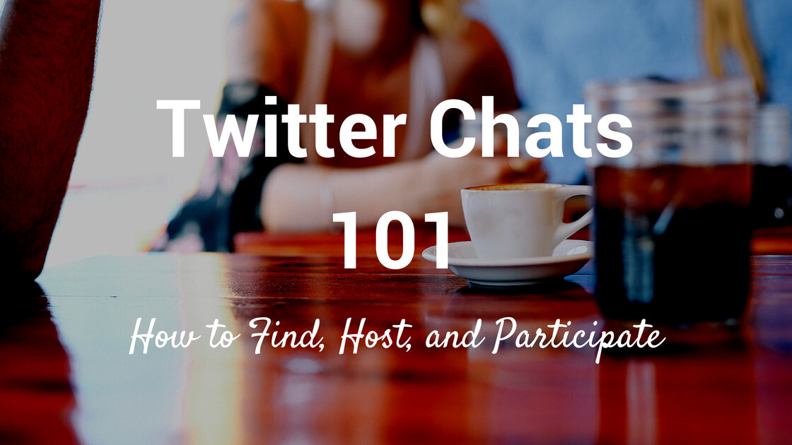 A step-by-step guide to hosting or joining a Twitter chat