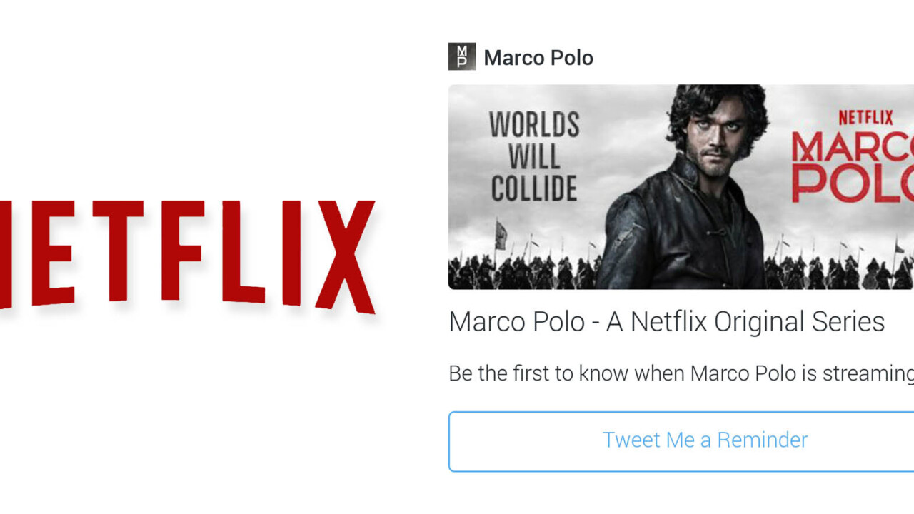 Netflix is testing a “Tweet Me a Reminder” button on Twitter for new episodes