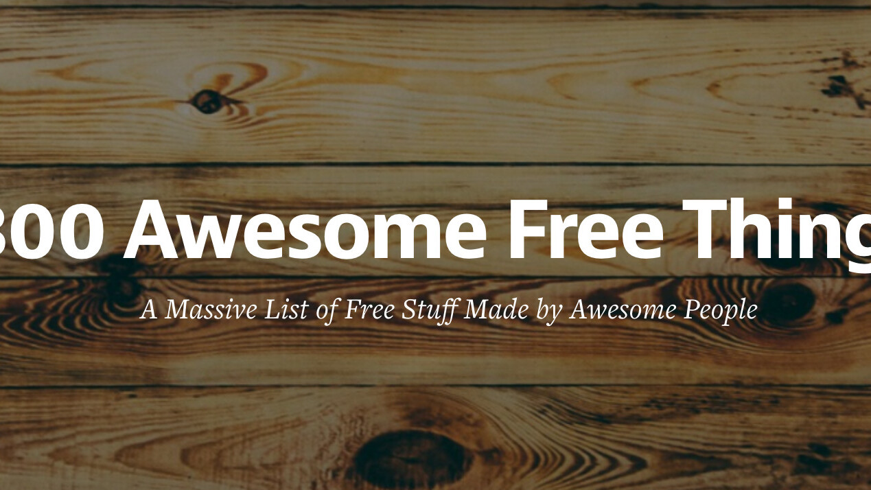 300 awesome free things: A massive list of free resources you should know