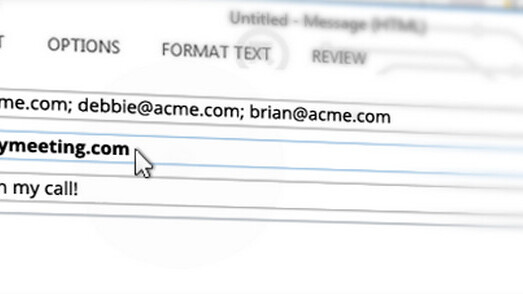 Get on a conference call in seconds by copying in this email address
