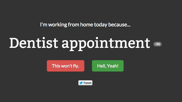 Here’s your excuse for working from home, as voted for by the crowd