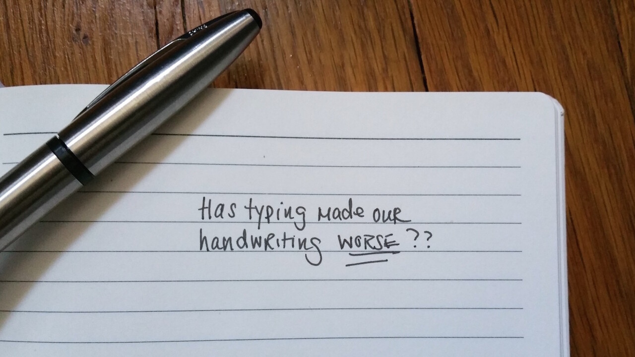 TNW’s Handwriting Challenge: Has typing made your penmanship worse? #TNWwrites
