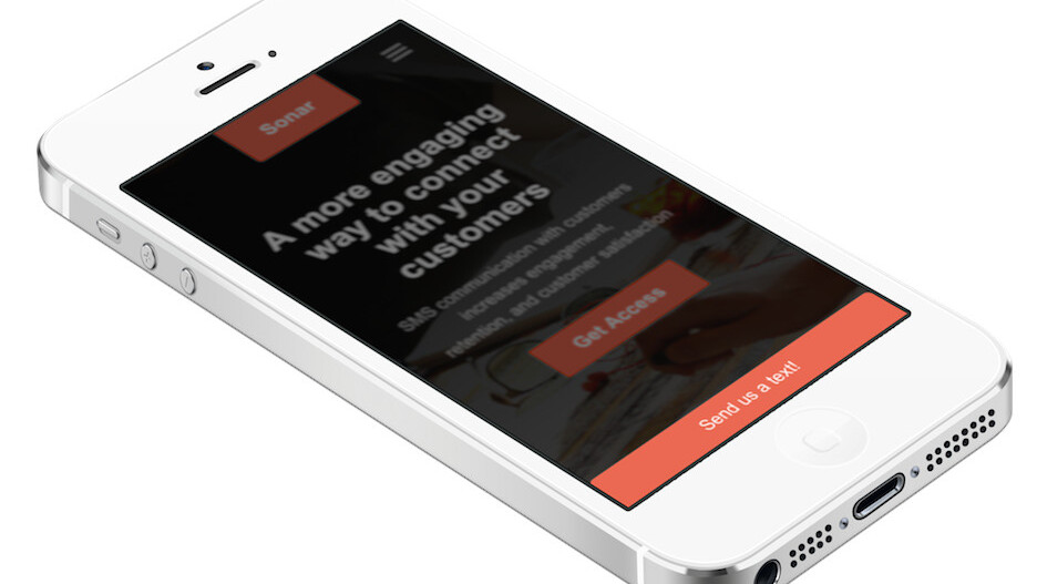 With a nearly a million raised, Sonar gives businesses the power to text