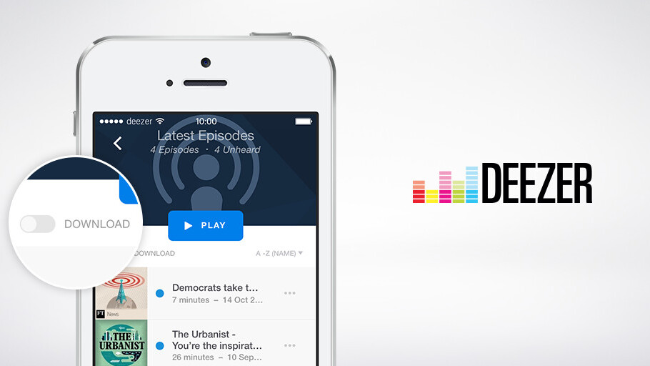 Deezer takes the fight to Google Play Music with 20,000 new podcasts and offline playback