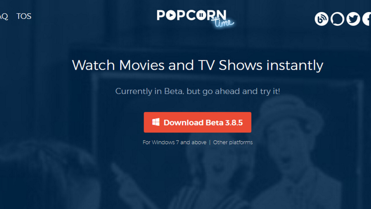 Popcorn Time’s future looks shaky as core team splits over ‘legal’ and ‘moral’ issues