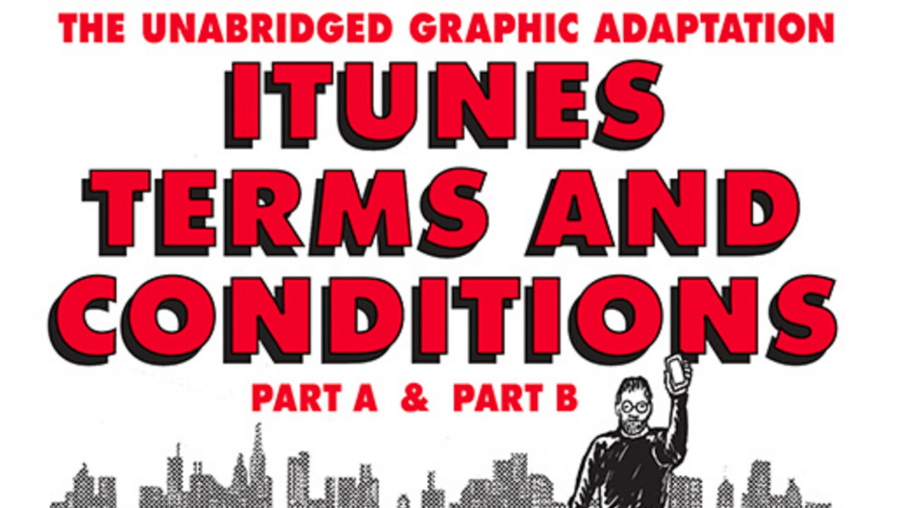 The iTunes Terms and Conditions are far more interesting as a comic