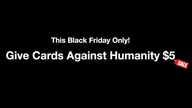 Cards Against Humanity made $71K on Black Friday selling nothing – here’s how it was spent