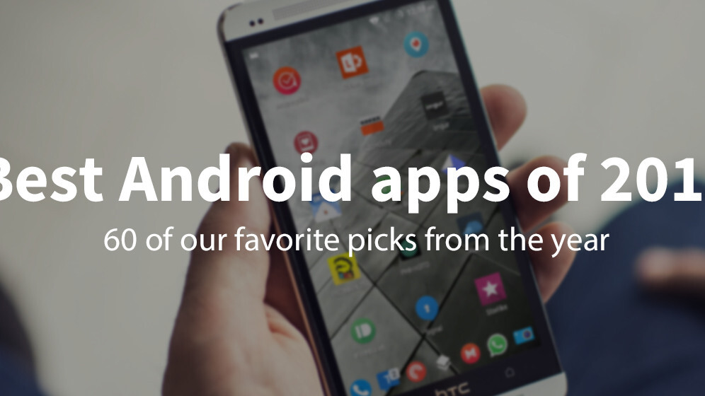 60 of the best Android apps from 2015