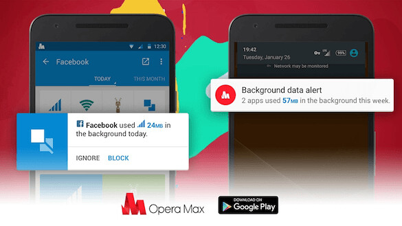 Opera Max now sends alerts about apps that are draining your data