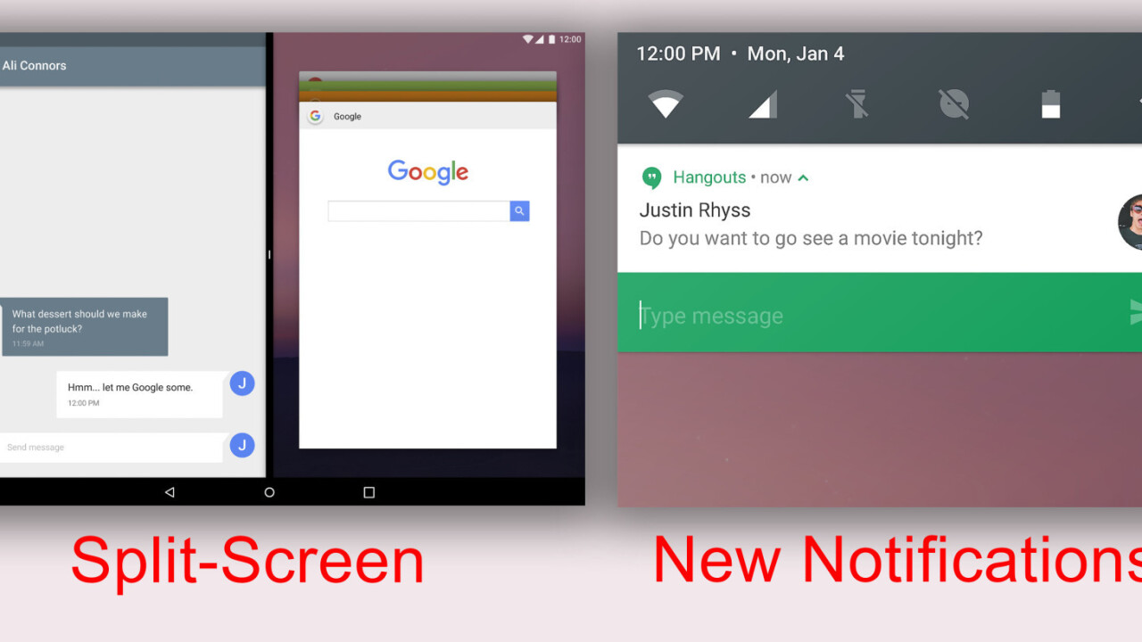 You can try out Android N today, including multi-window support and better notifications