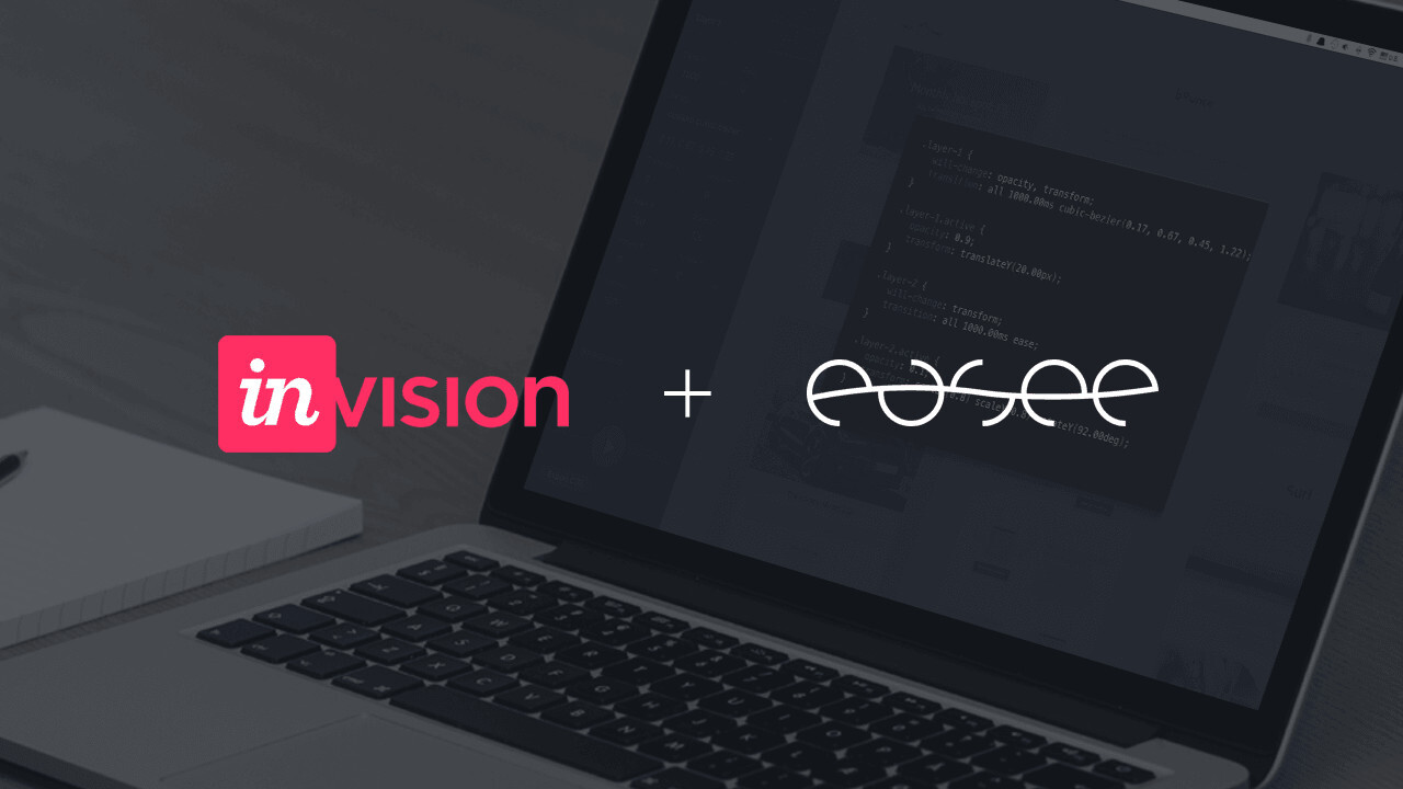 Invision acquires Easee, an animation tool for designers