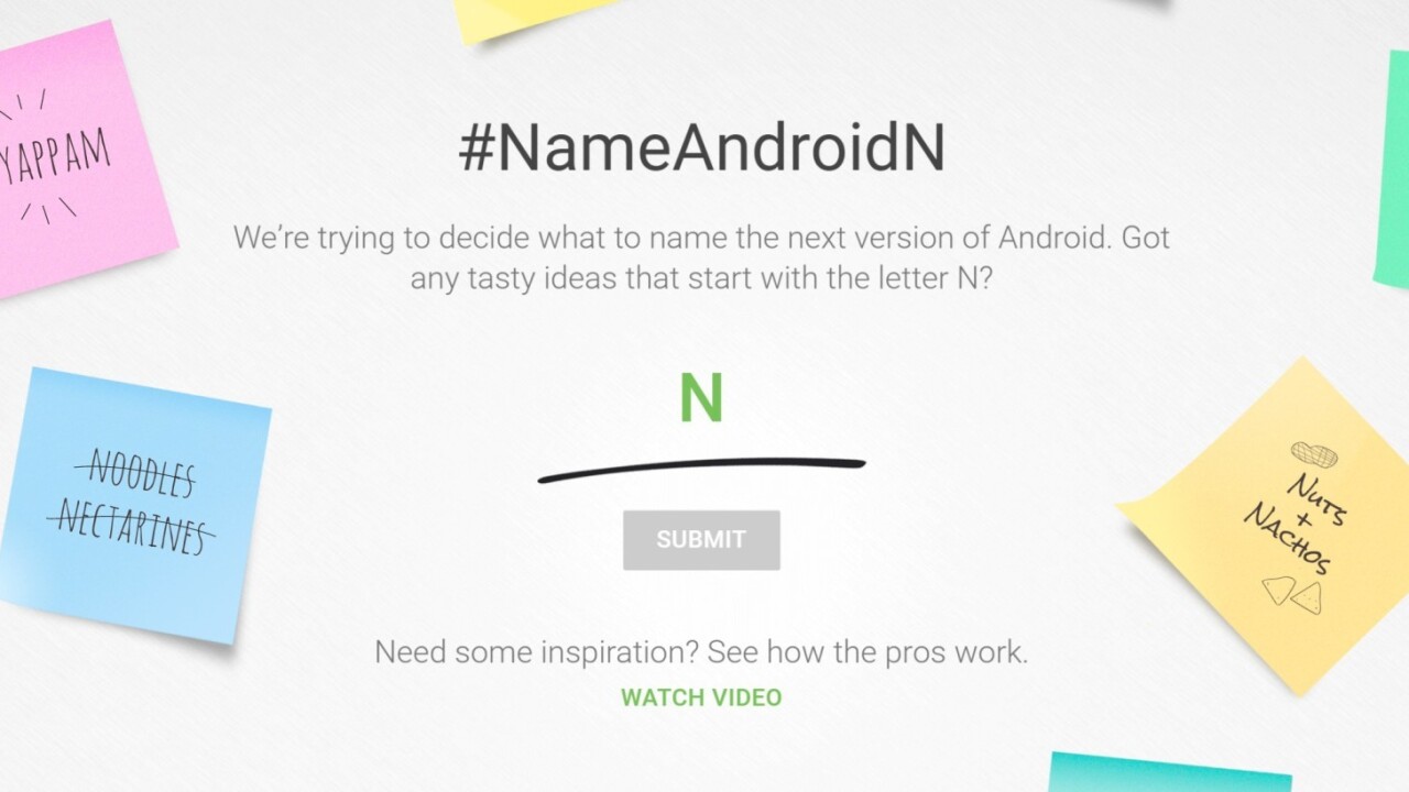 Google wants you to name the N in Android N