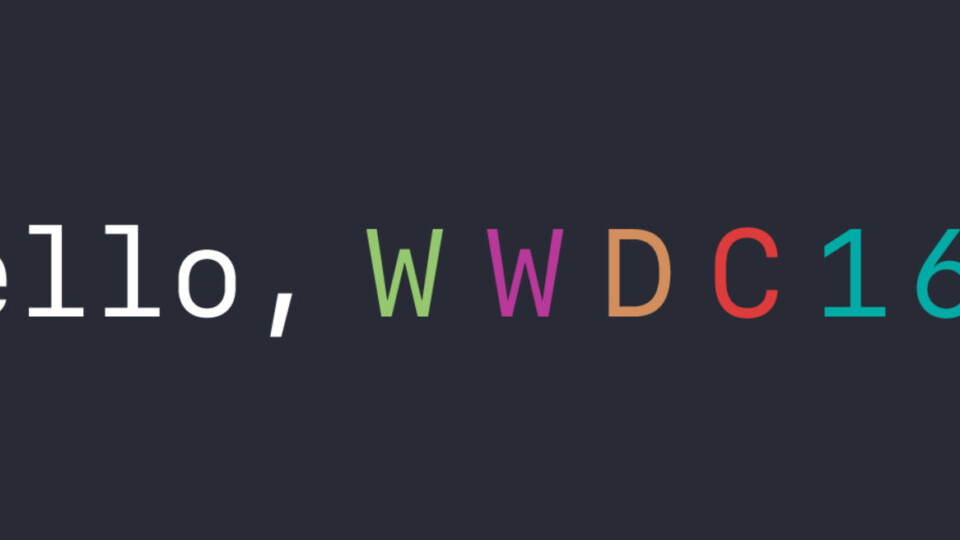 Where to watch Apple’s WWDC 2016 live