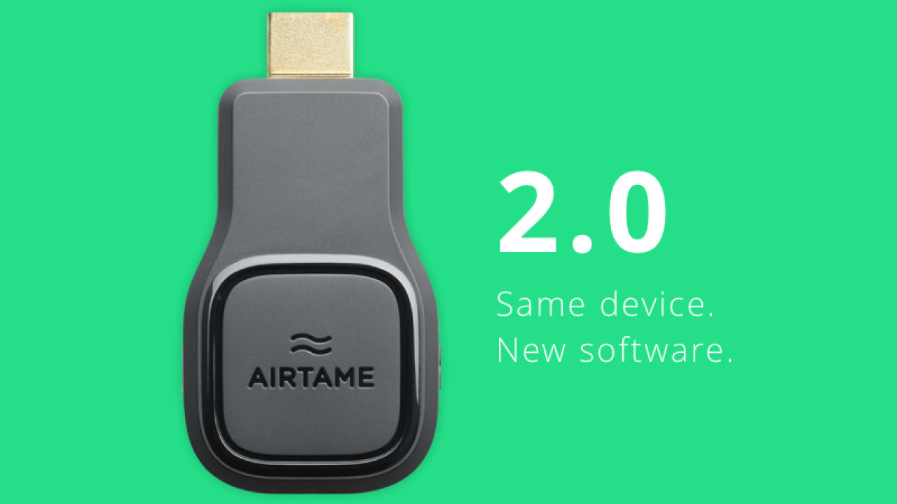Chromecast competitor Airtame completely overhauls its firmware