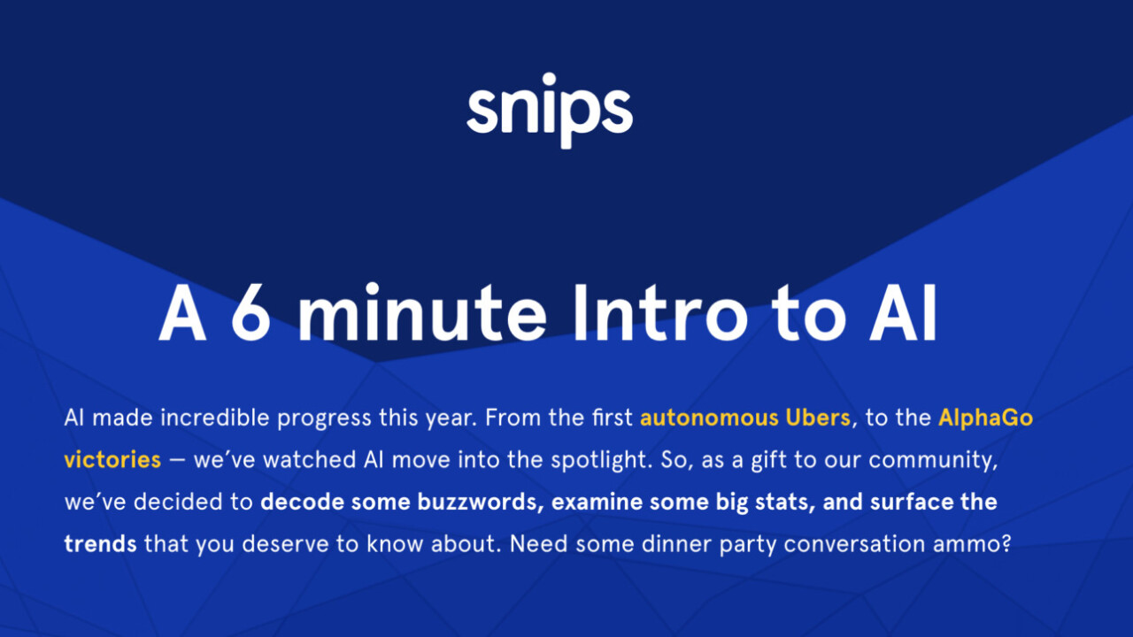 Learn all you need to know about AI in just 6 minutes with Snips