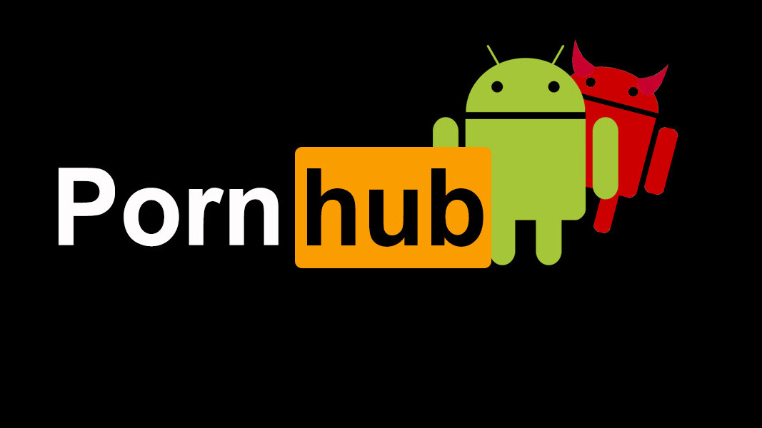 Malicious Pornhub apps for Android are spreading on the internet like an STD