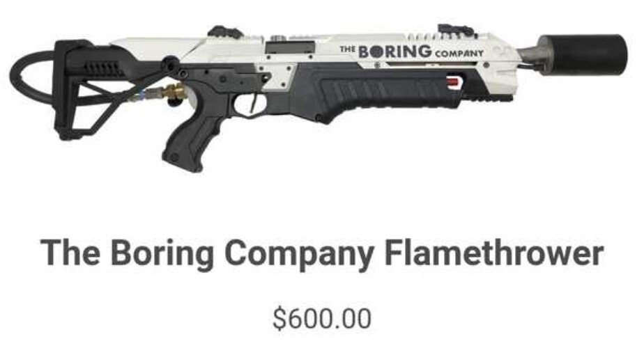 Elon Musk Flamethrower Price We Asked People Who Bought Elon Musk S 500 Flamethrower Why 2020 06 14