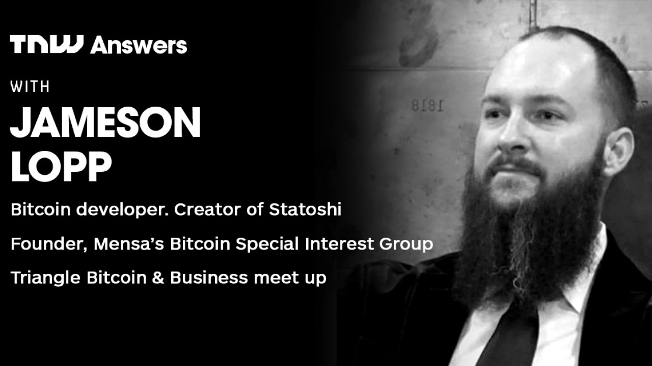 Put your Q in Bitcoin dev Jameson Lopp’s Answers session