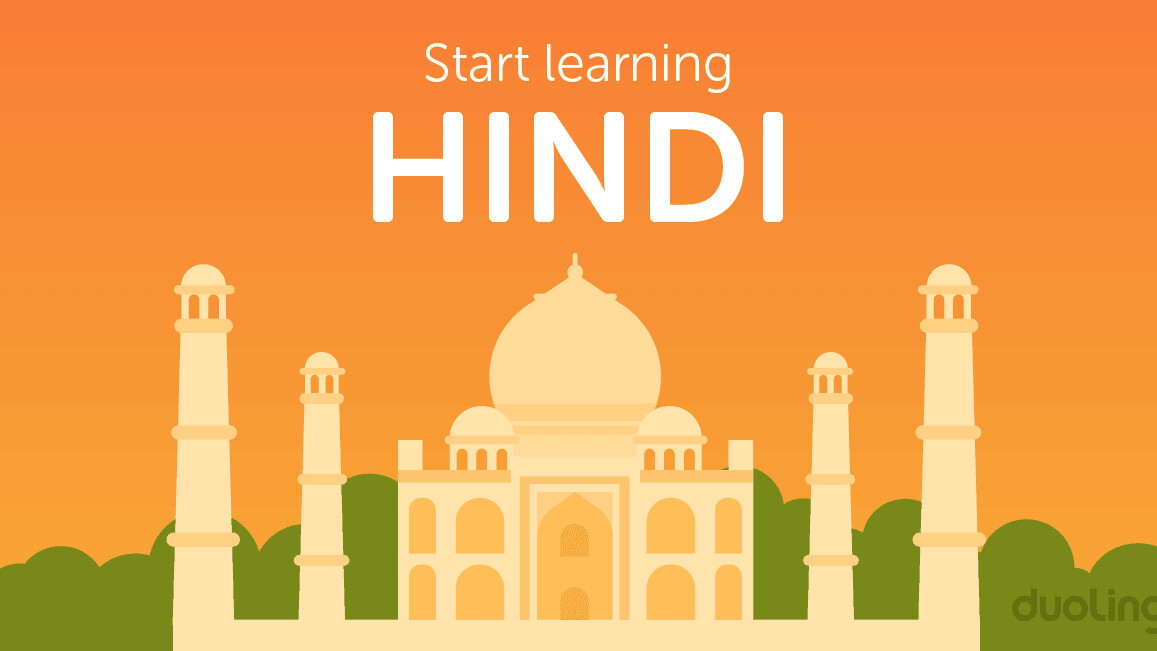 Duolingo now teaches Hindi to English speakers
