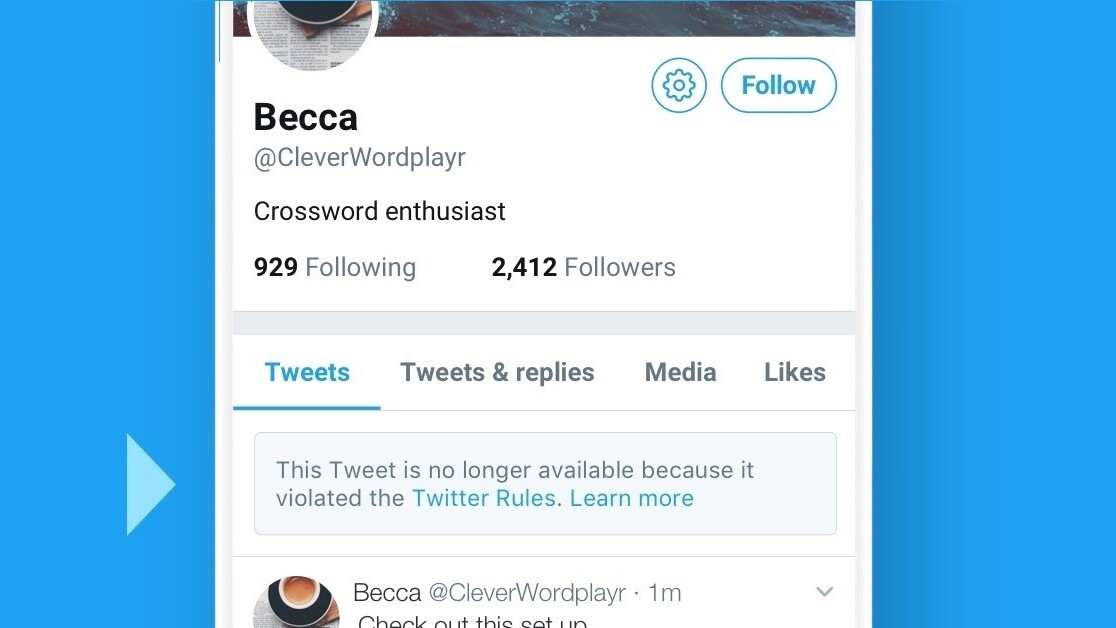 Twitter now shows if a tweet was deleted for policy violations