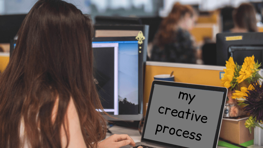 3 ways to effectively explain your creative process to your colleagues