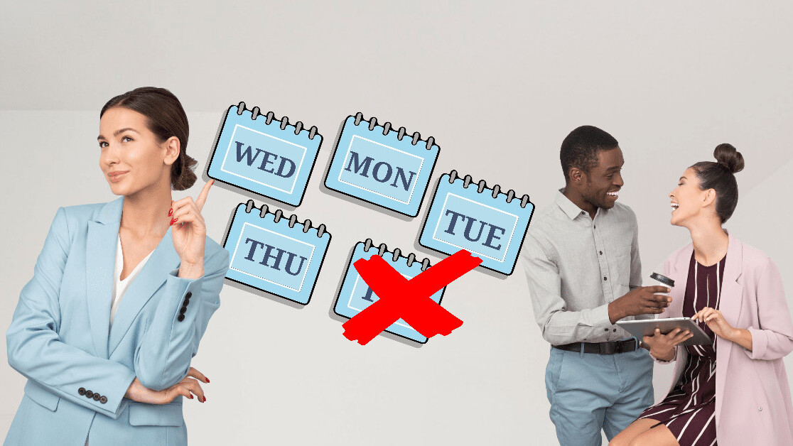 4-day workweeks are the future — and this is how you can make them happen