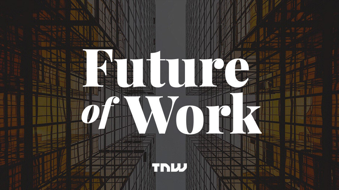 Say goodbye to 9-5 workdays at TNW2020