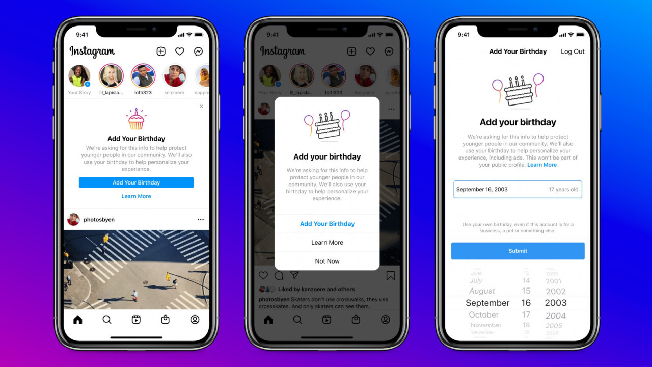 Instagram will demand your date of birth for safety — and ads, of course