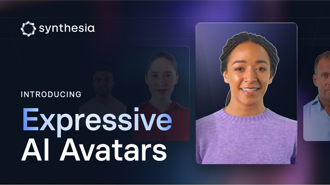 AI unicorn Synthesia launches most ’emotionally expressive’ avatars on the market