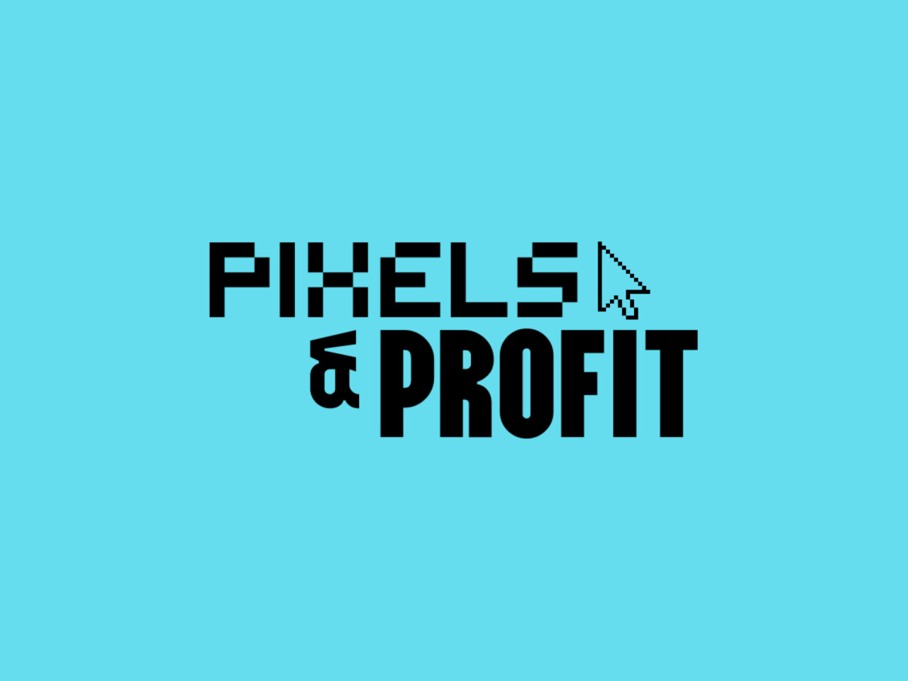 Crafting Pixels, Maximizing Profits